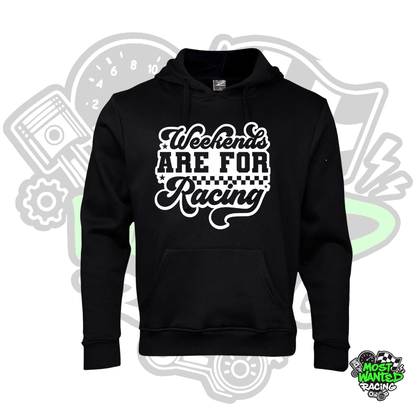 Weekends Are For Racing Hoodie